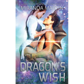 Dragon's Wish: A SciFi Alien Romance