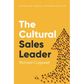 The Cultural Sales Leader: Sustaining People, Attaining Results