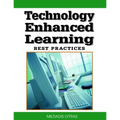 Technology Enhanced Learning: Best Practices