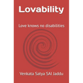 Lovability: Love knows no disabilities