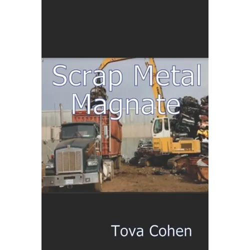 Scrap Metal Magnate