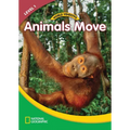 World Windows 1 (Science): Animals Move: Content Literacy, Nonfiction Reading, Language & Literacy