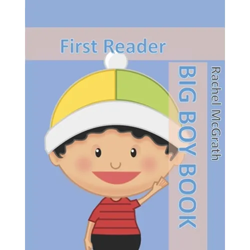 Big Boy Book: First Reader