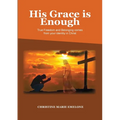 His Grace is Enough