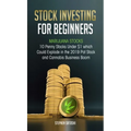 Stock Investing for Beginners: Marijuana Stocks - 10 Penny Stocks Under $1 which Could Explode in the 2019 Pot Stock and Cannabis Business Boom