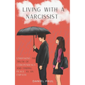 Living With a Narcissist: Unmasking the Truth of Codependency and Finding Peace as an Empath