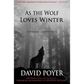 As The Wolf Loves Winter