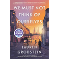 We Must Not Think of Ourselves