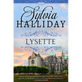 Lysette: The French Maiden Series - Book Two