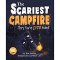 The Scariest Campfire Story You've Ever Heard!