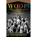 Woof!: Writers on Dogs