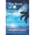 The Book of Forgiveness: Asking God for Forgiveness