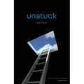 unstuck: free from (revised edition)