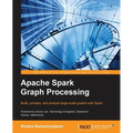 Apache Spark Graph Processing