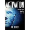 Activation: The GAIA Series - Book One