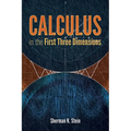 Calculus in the First Three Dimensions