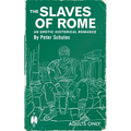 The Slaves of Rome: An Erotic Historical Romance