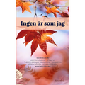 Ingen är som jag