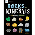 Rocks and Minerals: Get the Dirt on Geology