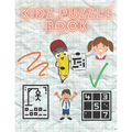 Kidz Puzzle Book: Kids Puzzle Books Ages 6-8 Years Old - Hangman, Sudoku, Word Search, Tic Tac Toe