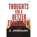 Thoughts for a Better Tomorrow