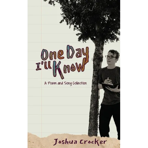 One Day I'll Know