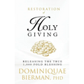 Restoration of Holy Giving: Releasing the True 1,000-Fold Blessing!