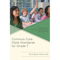 Common Core State Standards for Grade 7: Language Arts Instructional Strategies and Activities