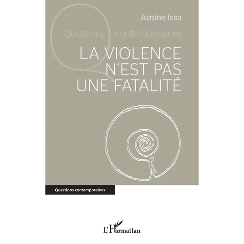 La violence n'est pas une fatalité