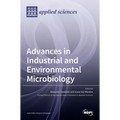 Advances in Industrial and Environmental Microbiology