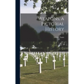 Weapons, a Pictorial History