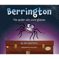 Berrington -- The Spider Who Wore Glasses [Us Edition]