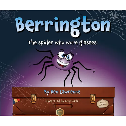 Berrington -- The Spider Who Wore Glasses [Us Edition]