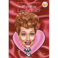 Who Was Lucille Ball?