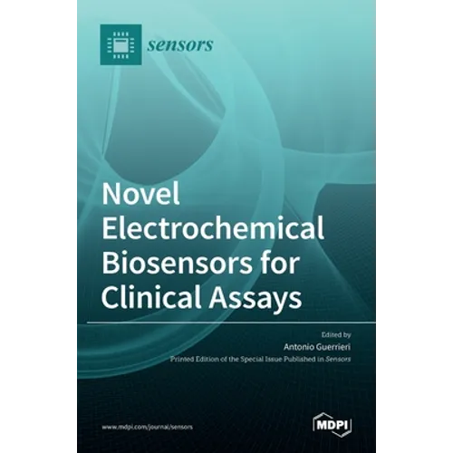 Novel Electrochemical Biosensors for Clinical Assays