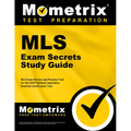 Medical Laboratory Science Exam Secrets Study Guide: MLS Exam Review and Practice Test for the Ascp Medical Laboratory Scientist Certification Test