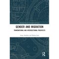 Gender and Migration: Transnational and Intersectional Prospects