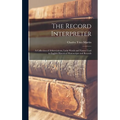 The Record Interpreter: a Collection of Abbreviations, Latin Words and Names Used in English Historical Manuscripts and Records