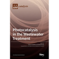 Photocatalysis in the Wastewater Treatment