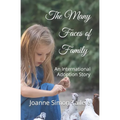 The Many Faces of Family: An International Adoption Story