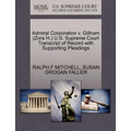 Admiral Corporation V. Gillham (Zora H.) U.S. Supreme Court Transcript of Record with Supporting Pleadings