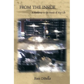 From the Inside: A Backdrop to the Music of My Life