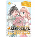 As a Reincarnated Aristocrat, I'll Use My Appraisal Skill to Rise in the World 6(manga)