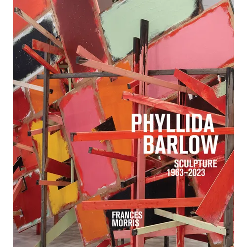 Phyllida Barlow: Sculpture: 1963-2023