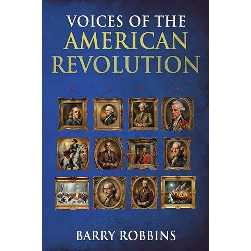 Voices of the American Revolution