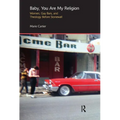 Baby, You Are My Religion: Women, Gay Bars, and Theology Before Stonewall