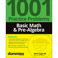 Basic Math & Pre-Algebra: 1001 Practice Problems for Dummies (+ Free Online Practice)