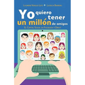 Yo quiero tener un millón de amigos
