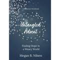 Untangled Advent: Finding Hope in a Weary World