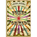 Kids Jokes: Jokes For Kids